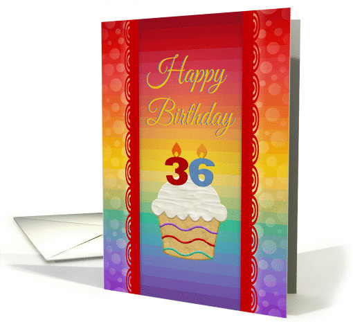 36 Years Old, Colorful Cupcake, Birthday Greetings card (574117)