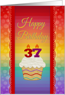 37 Years Old, Colorful Cupcake, Birthday Greetings card