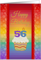 56 Years Old, Colorful Cupcake, Birthday Greetings card