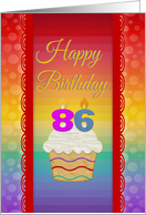 86 Years Old, Colorful Cupcake, Birthday Greetings card