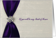 Invitation, Maid of Honor, Deep Purple Satin Ribbon with Jewel card