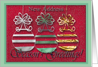 Three Ornaments, New Address, Season’s Greetings card