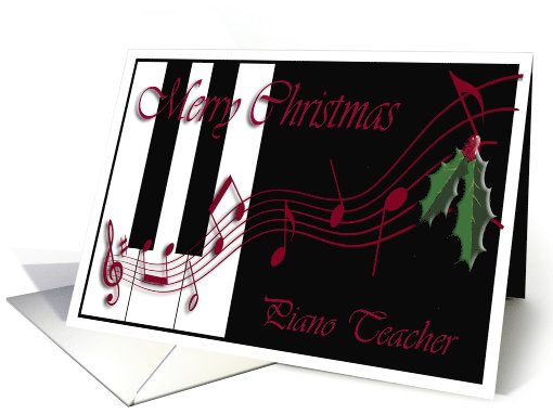 Merry Christmas to Piano Teacher, Music notes on piano card (720866)