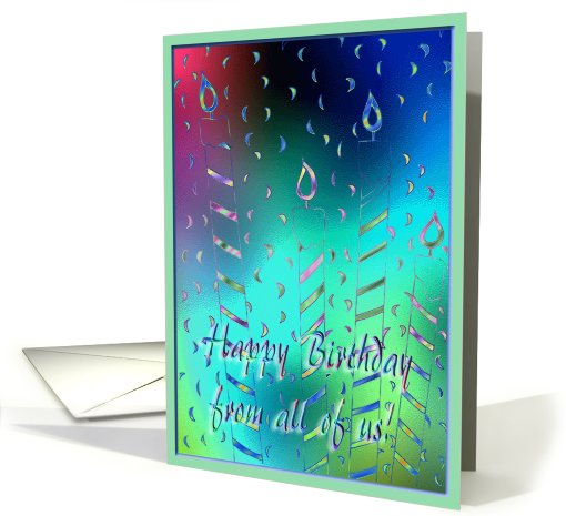 Pastel Colorful Candles, Happy Birthday from all of us card (772342)