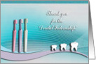 Thank you for the Dental Internship, Tooth Brushes and Teeth card