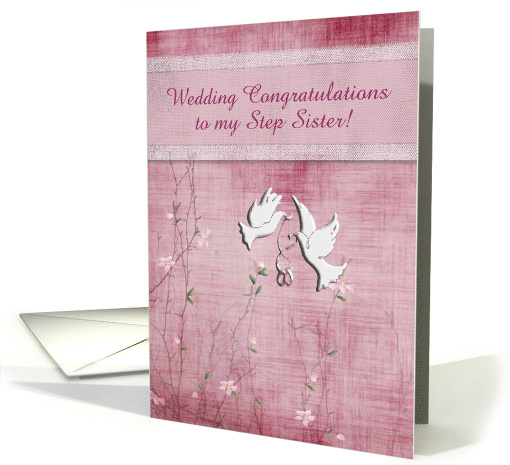 Wedding Congratulations to Step Sister, Custom Text card (813771)