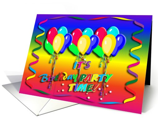 It's Birthday Party Time Invitation, Balloon and Streamer card