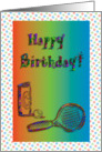 Happy Birthday, Tennis Racket and Balls card