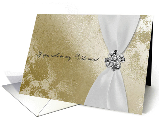 Bridesmaid, White Ribbon with Jewel on Gold Design card (849664)