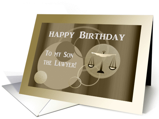 Happy Birthday to my Son the Lawyer, Legal Scales in... (866120)