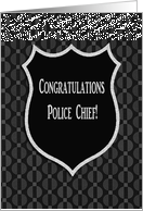 Congratulations to a Police Chief, Shield card