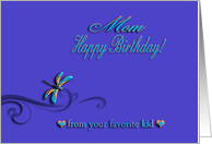 Happy Birthday Mom from your favorite kid, Graceful Dragonfly on Vine card