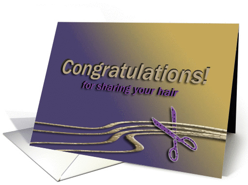 Congratulations for sharing your hair, Hair and Scissors card (876610)