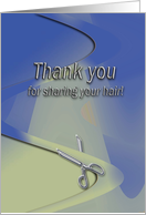 Thank you for sharing your hair, Hair and Silver Scissors card