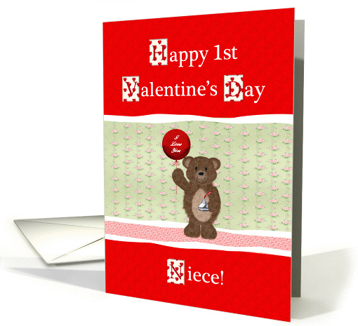 1st Valentine's Day to my Niece, Bear with Balloon and Candy Kiss card