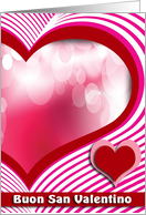 Buon San Valentino, Happy Valentine’s Day in Italian, Heart and Bubble card