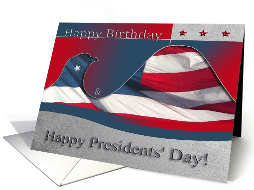 Happy Birthday and Presidents' Day, Flag Eagle card (898800)