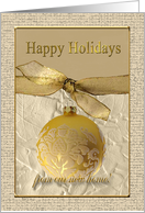 Gold Ornament with Ribbon, Happy Holidays from our new home card