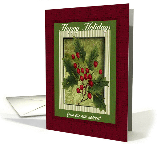 Holly Berry Branch, Happy Holidays from our new address card (936143)