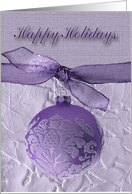 Purple Ornament with Ribbon, Happy Holidays card