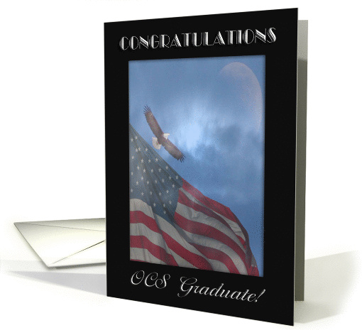 OCS Graduation Congratulations, Eagle Flying with Flag & Moon card