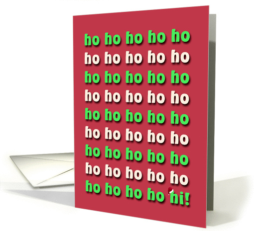 Ho Ho Hi in Santa Hat, Red and Green card (942877)