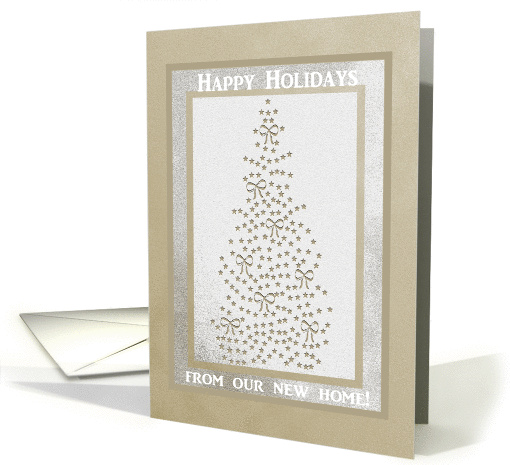 Tree of Stars and Bows in Gold, Happy Holidays from our new home! card