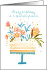 For Friend Birthday Cake Topped with Flowers card