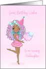 Birthday For Goddaughter Sassy Young Adult with Dark Skin card