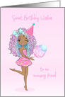 Birthday For Friend Sassy Young Adult with Dark Skin card
