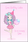 Birthday For Sister Sassy Young Adult card
