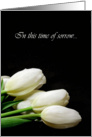 Sympathy White Tulips card