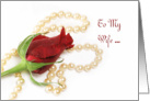 Red Rose, Pearls, Birthday for Wife card