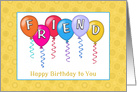Birthday Balloons for Friend card