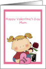 Happy Valentine Mom, Little Girl, Pink Heart card