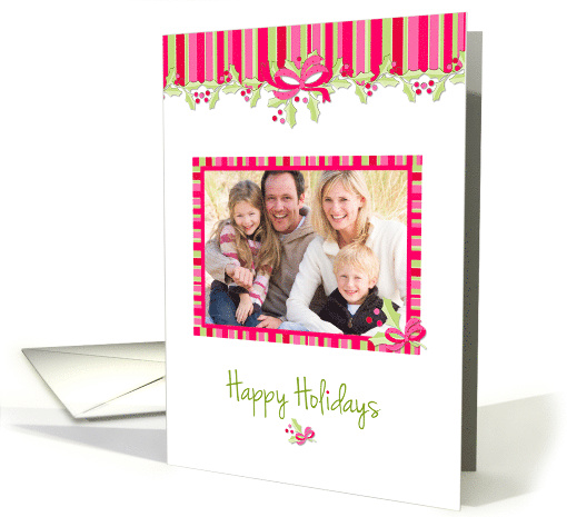 Pink, Green Stripes, Holly, Happy Holidays Photo card (1176118)