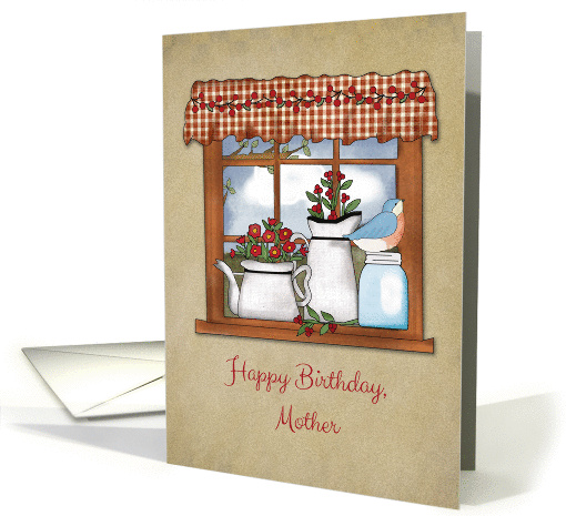 Country Window, Flowers, Bluebird, Happy Birthday Mother card