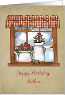 Country Window, Flowers, Bluebird, Happy Birthday Mother card