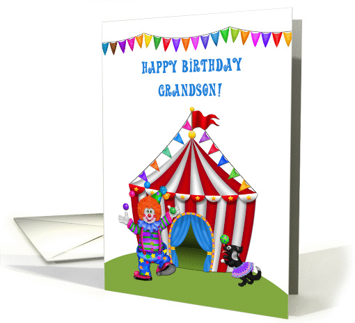 Juggling Clown, Circus Tent, Grandson Birthday Greeting card (1203470)