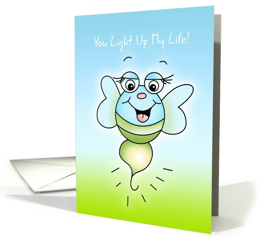 Firefly, You Light Up My Life, Thinking of You card (1347706)