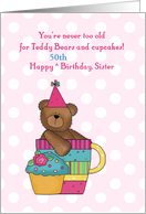 Teddy Bear, Cupcake, Birthday for Sister, Customize Age card