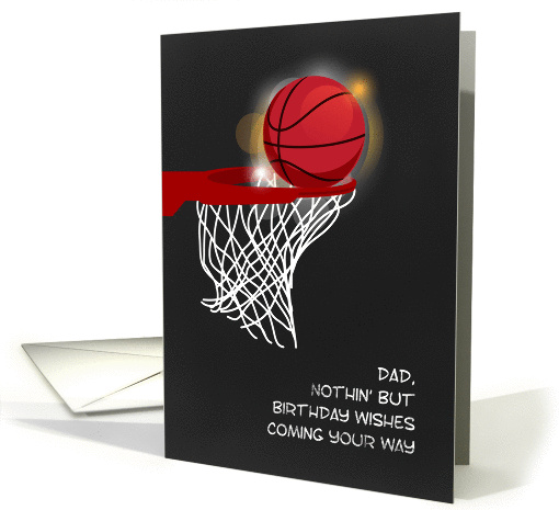 Basketball and Net, Birthday for Dad card (1352744)