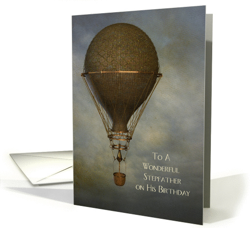 Steampunk, Hot Air Balloon, Birthday, Stepfather card (1354436)