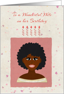 Birthday for Wife, African American Woman card