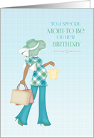 Birthday for Mom-to-Be, Dark-skinned Woman card