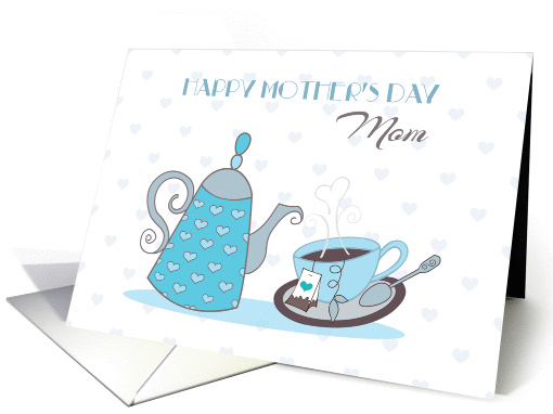 Tea Time for Mom on Mother's Day card (1370718)