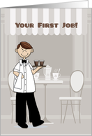 Congratulations, First Job, Food Service, Young Man card