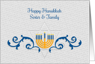 Happy Hanukkah, Sister & Family, Menorah with Star of David card