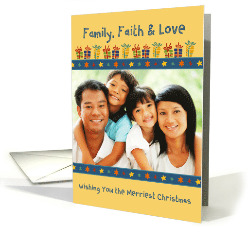Family, Faith & Love, Row of Gifts with Stars Christmas Photo card