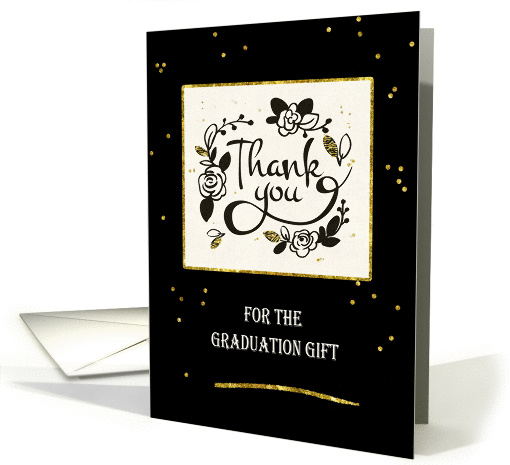 Thank You for Graduation Gift, Black with Gold Confetti and Text card